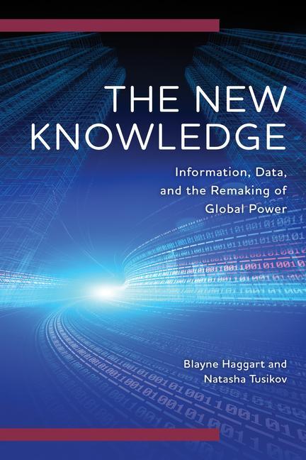 Knjiga New Knowledge Blayne Haggart