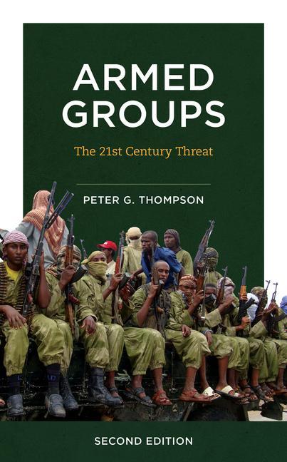 Knjiga Armed Groups Peter G. Thompson