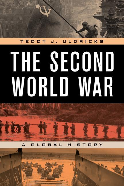 Carte Second World War Teddy J. Uldricks