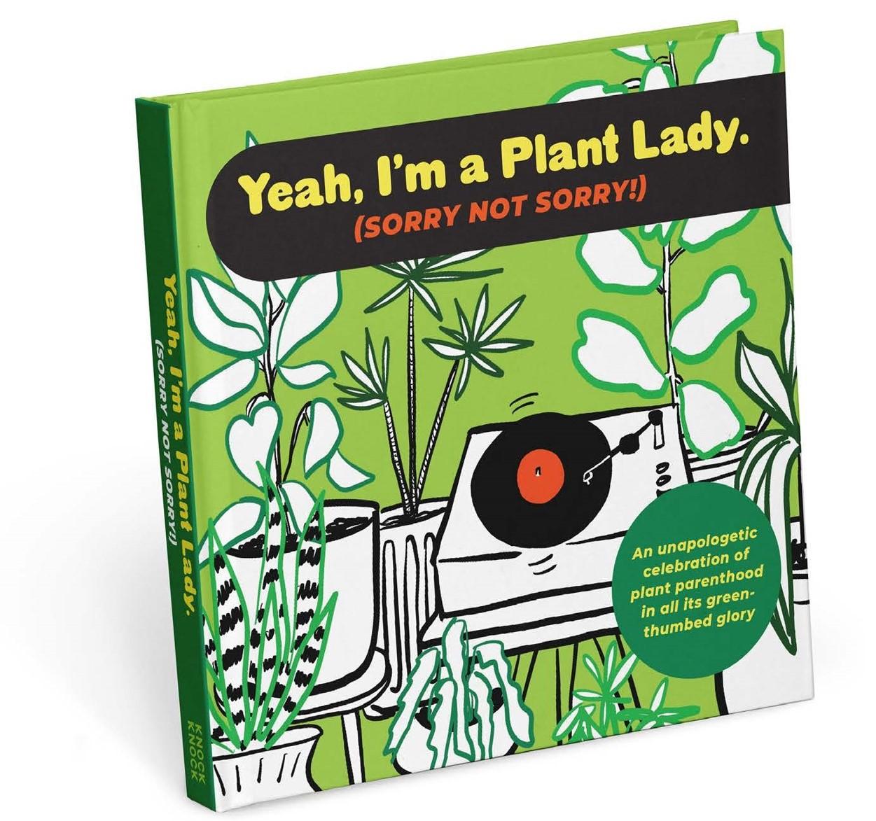 Könyv I'm a Plant Lady Sorry Not Sorry Book Knock Knock
