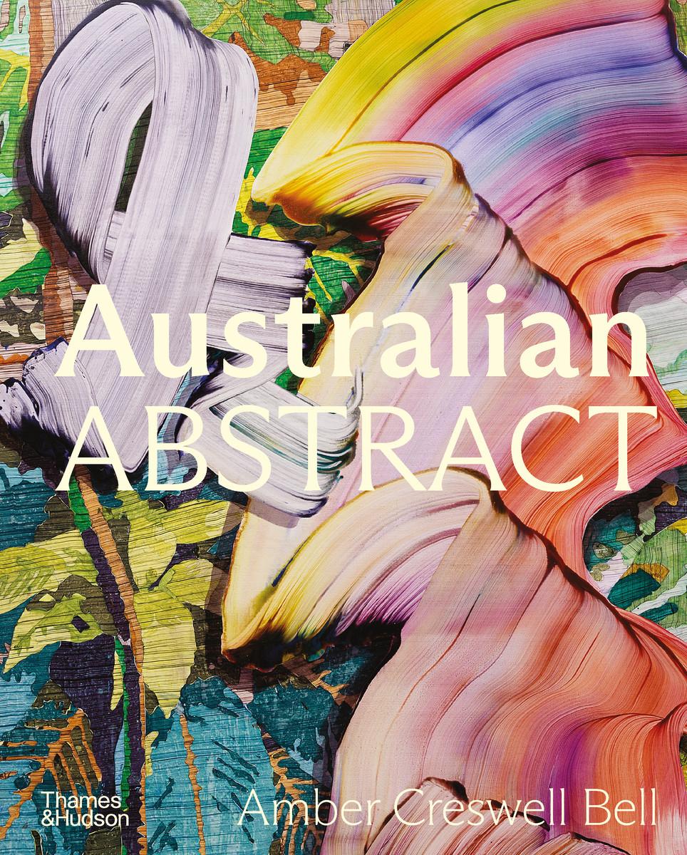 Knjiga Australian Abstract Amber Creswell Bell