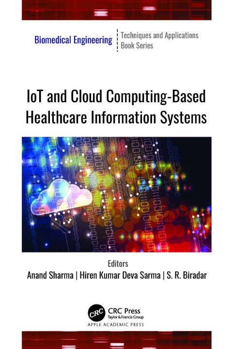 Libro IoT and Cloud Computing-Based Healthcare Information Systems Anand Sharma