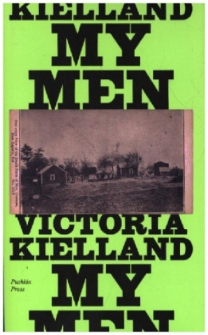Knjiga My Men Victoria Kielland