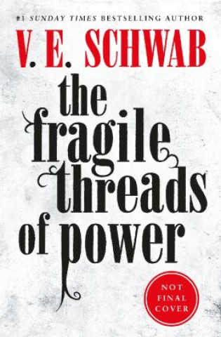 Carte Fragile Threads of Power V.E. Schwab