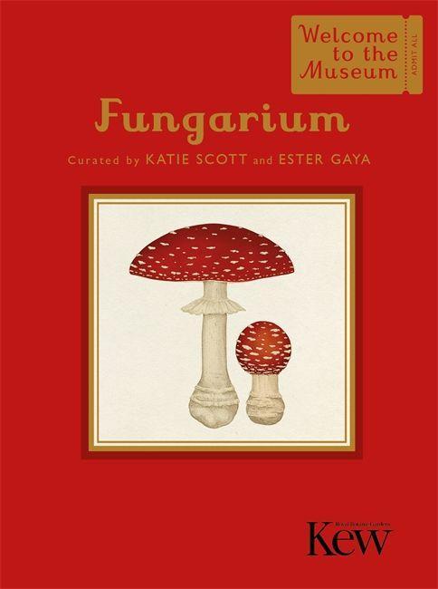 Kniha Fungarium (Mini Gift Edition) Ester Gaya