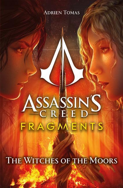 Könyv Assassin's Creed: Fragments - The Witches of the Moors Adrien Tomas