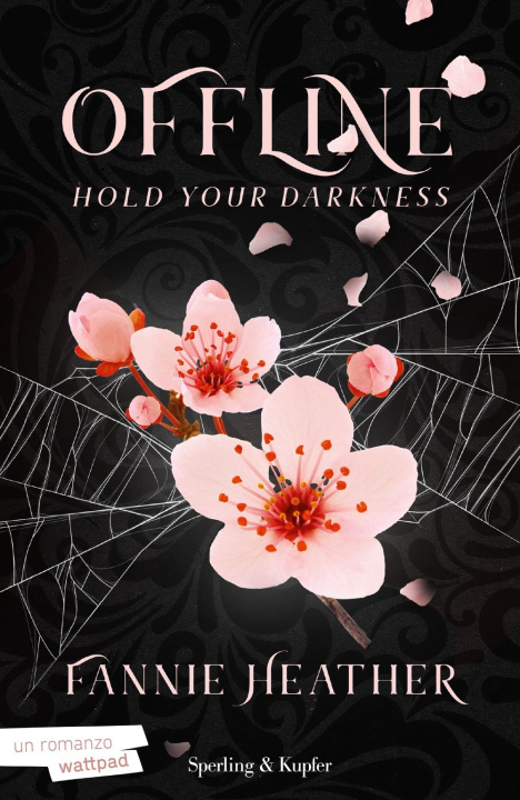 Kniha Hold your darkness. Offline 2. Ediz. italiana Fannie Heather