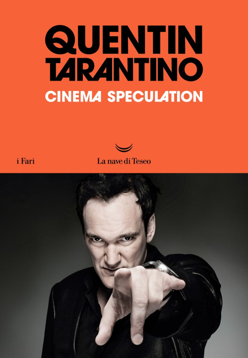 Carte Cinema speculation. Ediz. italiana Quentin Tarantino