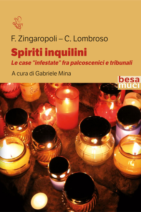 Kniha Spiriti inquilini. Le case «infestate» fra palcoscenici e tribunali Francesco Zingaropoli
