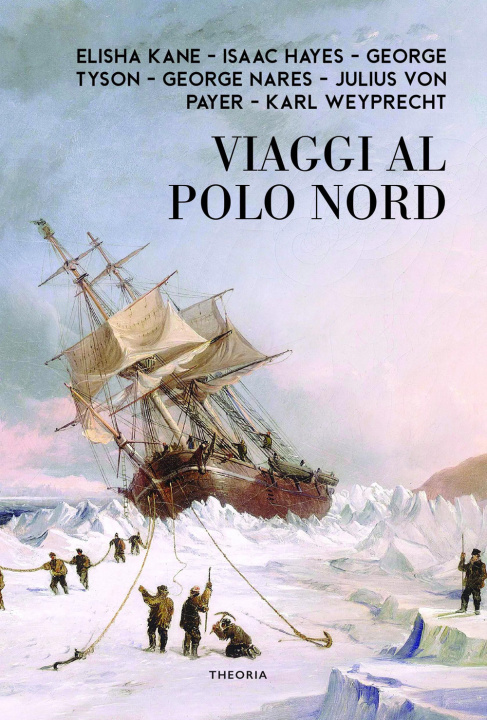 Könyv Viaggi celebri al Polo Nord 