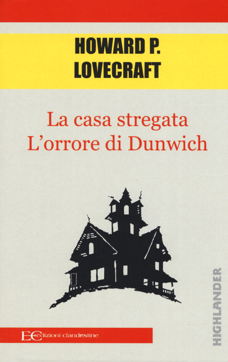 Kniha casa stregata-L'orrore di Dunwich Howard P. Lovecraft