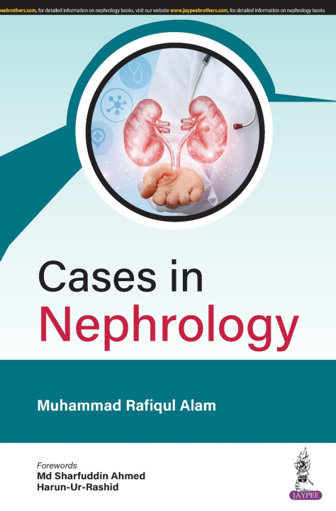 Knjiga Cases in Nephrology Muhammad Rafiqul Alam