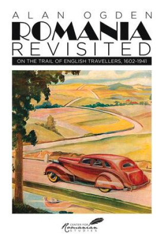 Boek Romania Revisited Alan Ogden