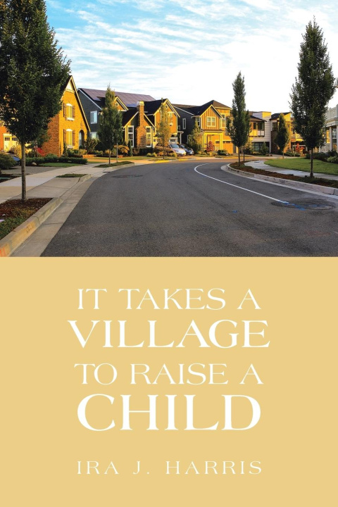 Buch It Takes a Village to Raise a Child 