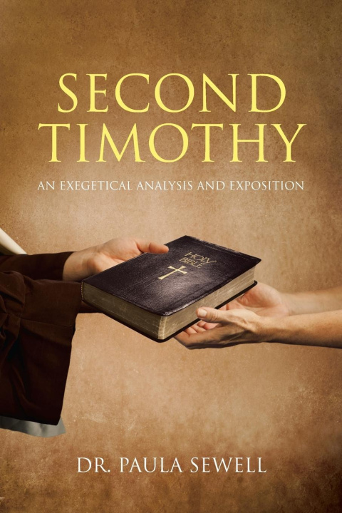 Knjiga Second Timothy Dr. Paula Sewell