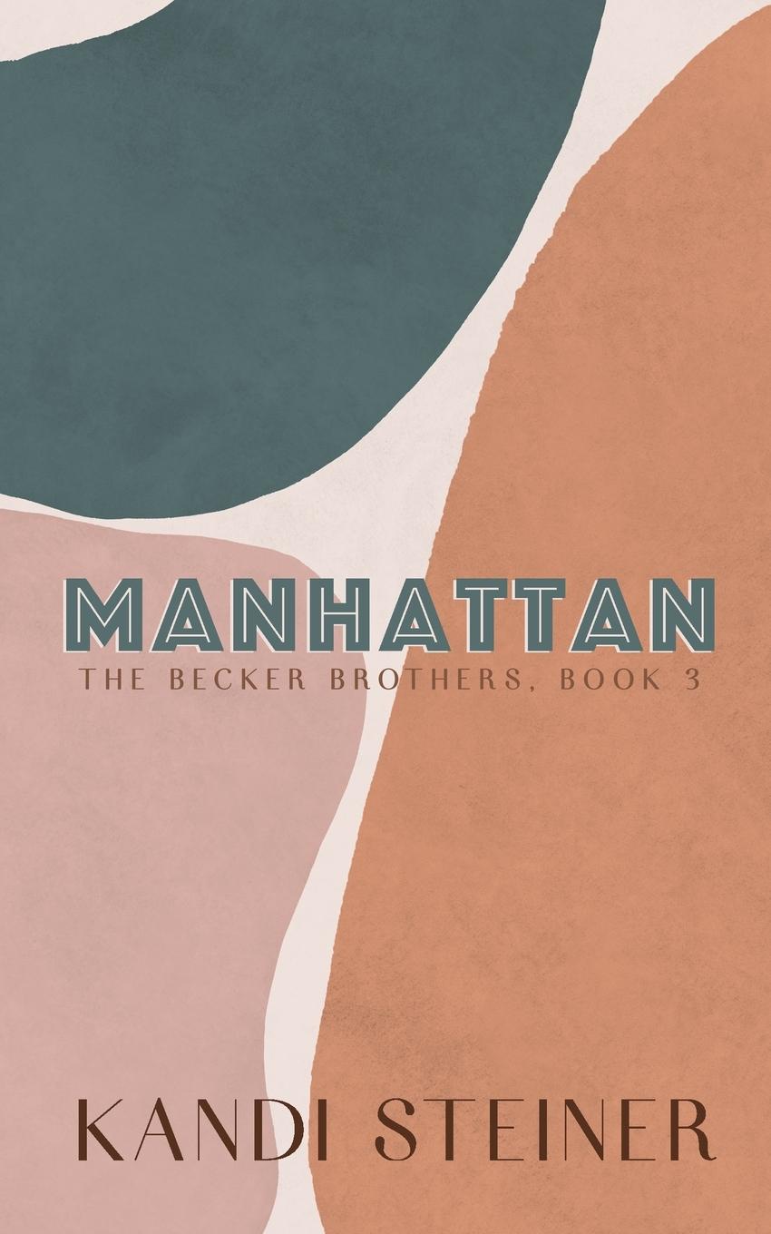 Knjiga Manhattan Kandi Steiner