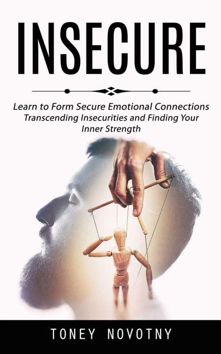 Book Insecure Toney Novotny