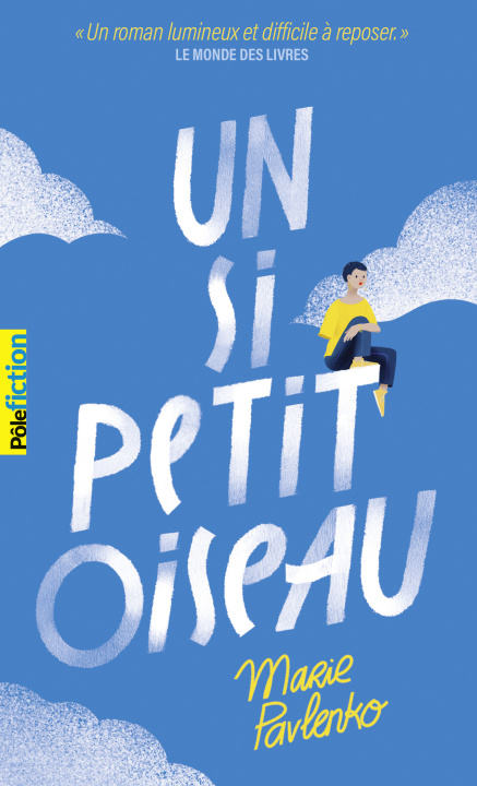 Libro UN SI PETIT OISEAU MARIE PAVLENKO