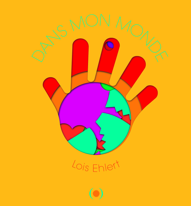 Knjiga DANS MON MONDE LOIS ELHERT