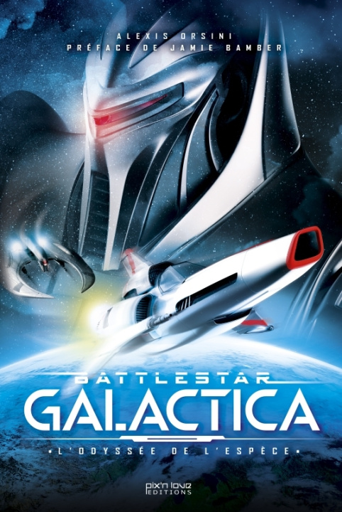 Kniha Battlestar Galactica .  L'Odyssée de l'espèce 