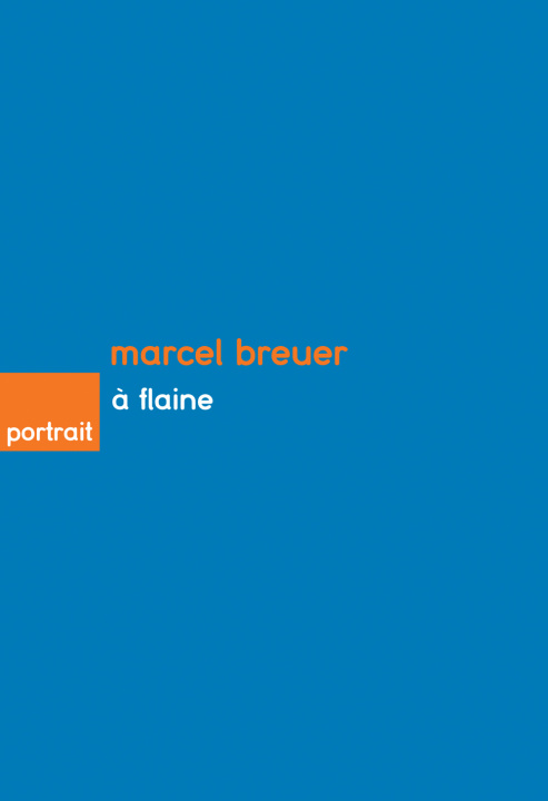Book Marcel Breuer à Flaine CHALJUB