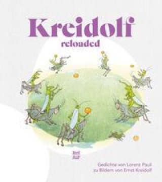 Kniha Kreidolf reloaded Ernst Kreidolf