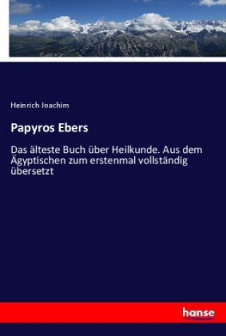Knjiga Papyros Ebers Heinrich Joachim
