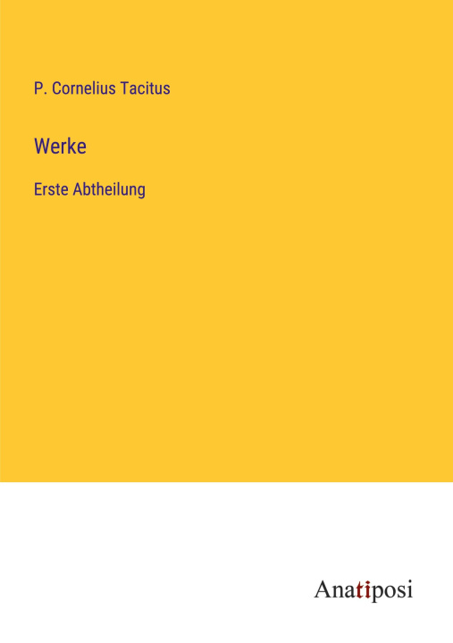 Knjiga Werke P. Cornelius Tacitus