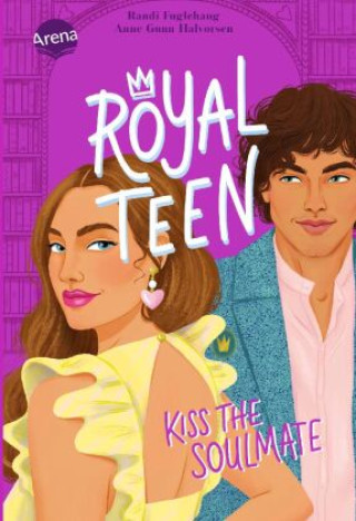 Livre Royalteen (2). Kiss the Soulmate Anne Gunn Halvorsen