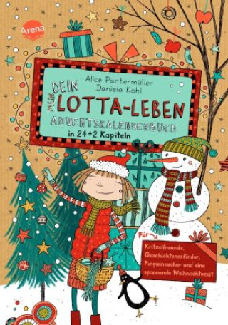 Книга Dein Lotta-Leben. Weihnachtszeit Daniela Kohl
