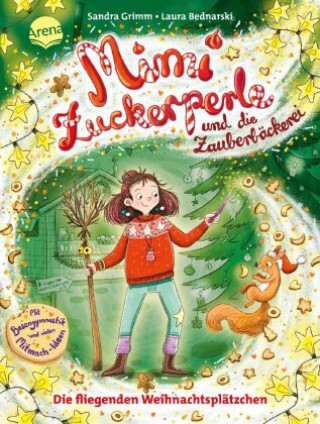 Livre Mimi Zuckerperle und die Zauberbäckerei (2). Die fliegenden Weihnachtsplätzchen Laura Bednarski