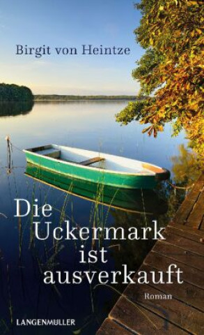 Kniha Die Uckermark ist ausverkauft 