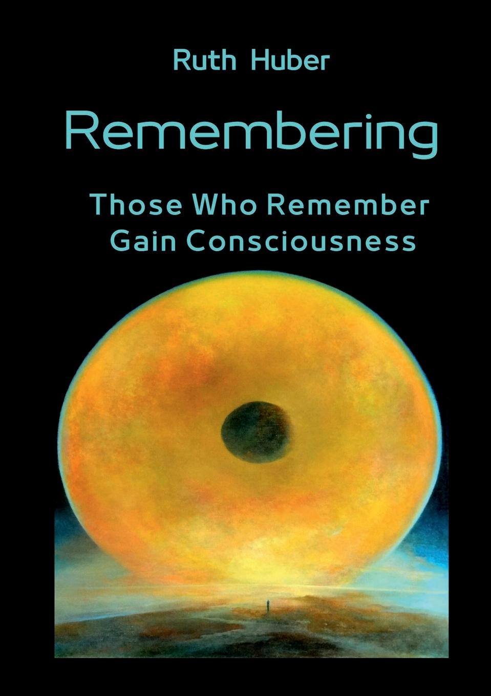 Knjiga Remembering Ruth Huber