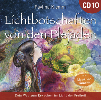 Audio Lichtbotschaften von den Plejaden 10 [Übungs-CD], Audio-CD Pavlína Klemm