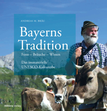 Boek Bayerns Tradition Andreas M. Bräu