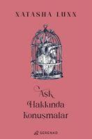 Knjiga Ask Hakkinda Konusmalar 