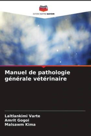 Carte Manuel de pathologie générale vétérinaire Laltlankimi Varte