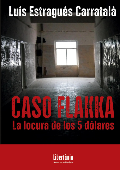 Knjiga CASO FLAKKA LOLA TOLEDANO GONZALEZ