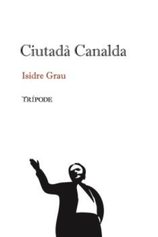 Livro Ciutad? Canalda GRAU