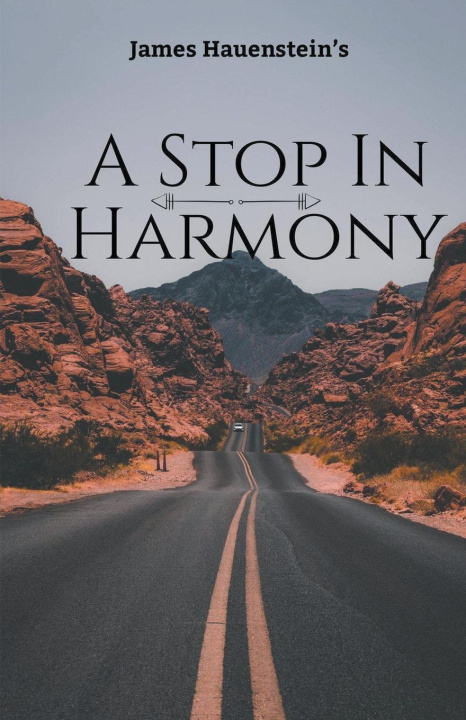 Knjiga A Stop In Harmony James Hauenstein