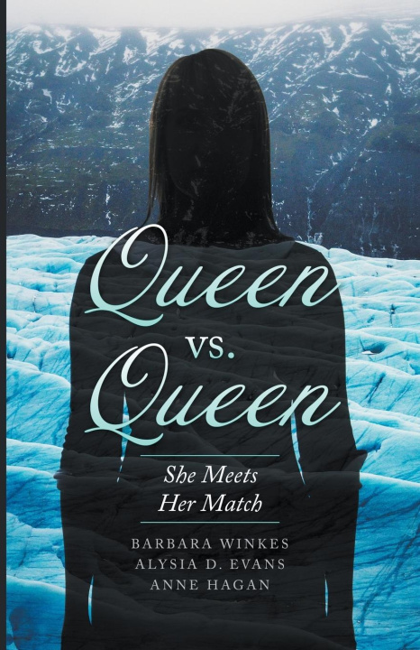 Knjiga Queen Vs. Queen Alysia D. Evans