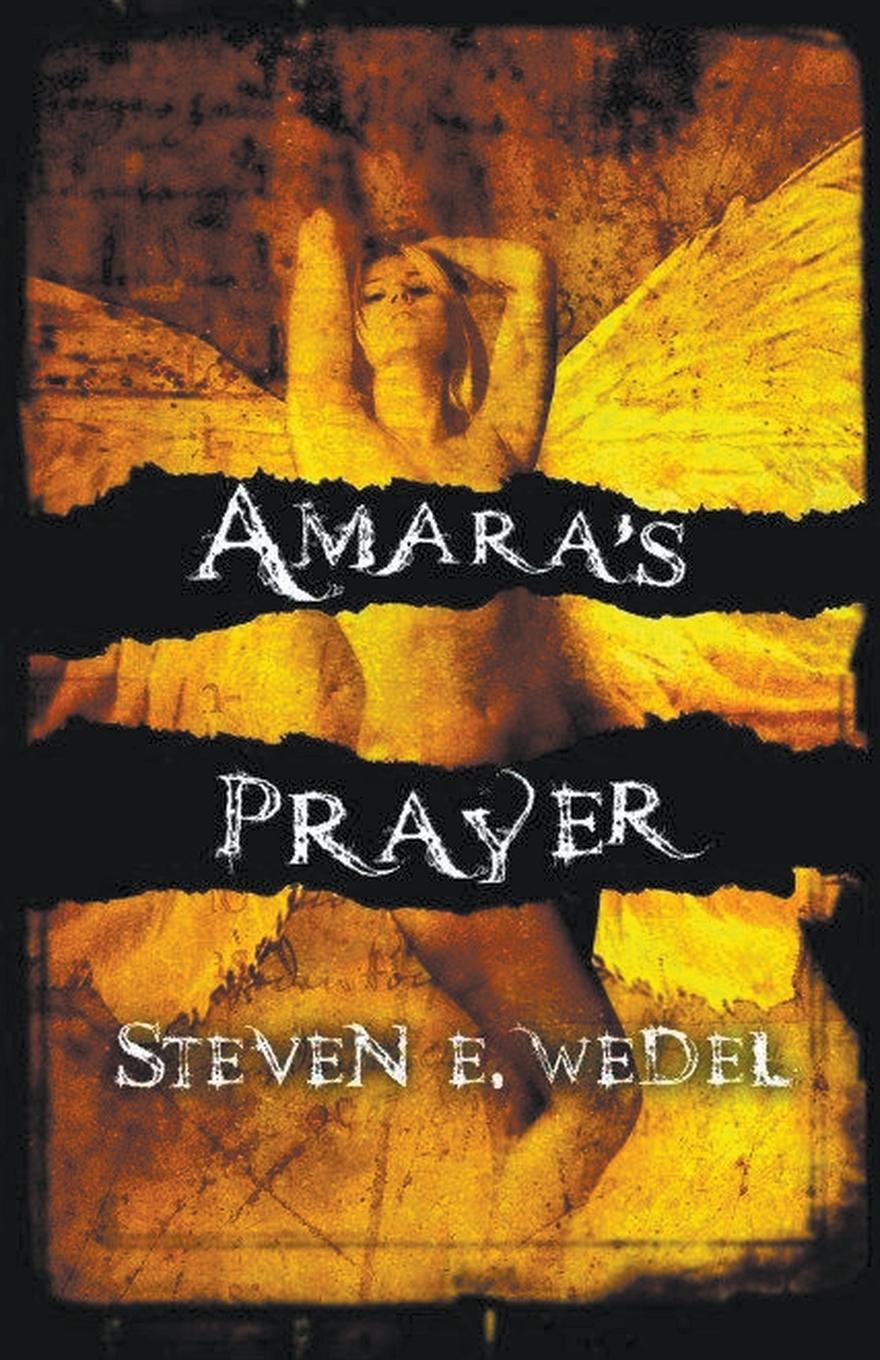 Knjiga Amara's Prayer Steven E. Wedel