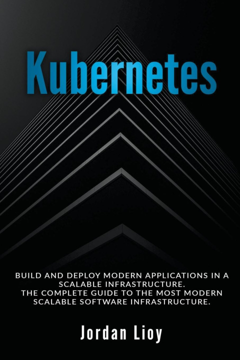 Knjiga Kubernetes Jordan Lioy