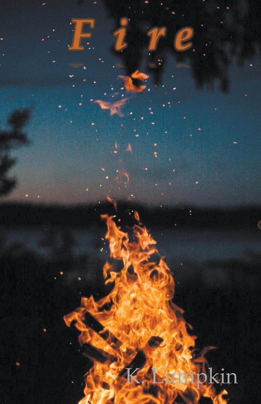Knjiga Fire K. Lumpkin