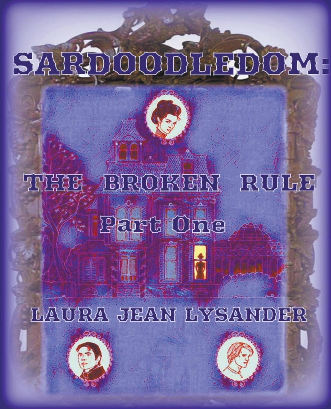 Kniha Sardoodledom Laura Jean Lysander