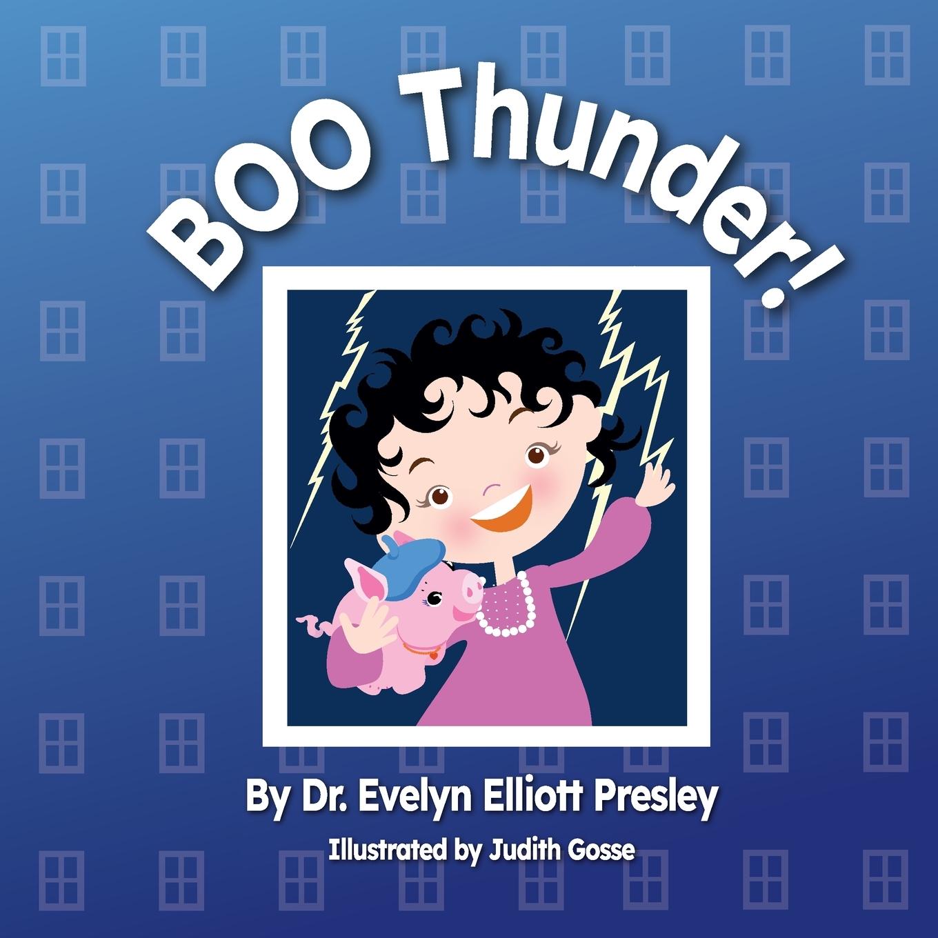 Knjiga Boo Thunder! Evelyn E Presley