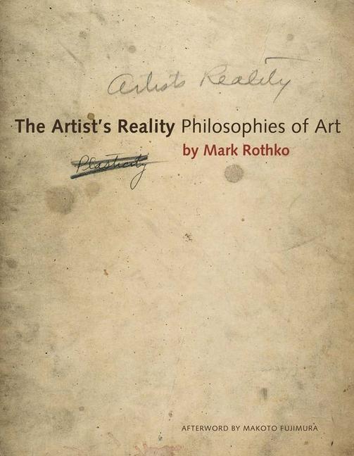 Kniha The Artist's Reality: Philosophies of Art Makoto Fujimura