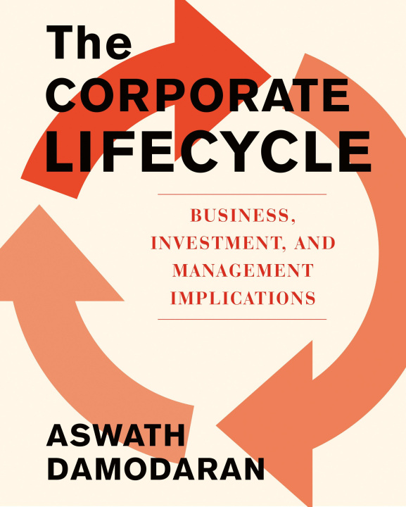 Libro The Corporate Lifecycle: Business, Investment, and Management Implications 