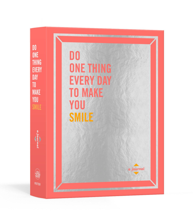 Книга Do One Thing Every Day to Make You Smile: A Journal Dian G. Smith