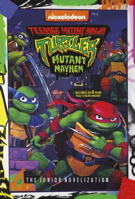 Book Teenage Mutant Ninja Turtles: Mutant Mayhem: The Junior Novelization 